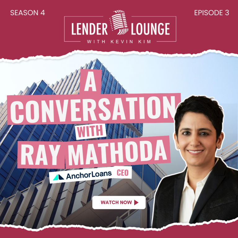 A Conversation with Ray Mathoda, Anchor Loans